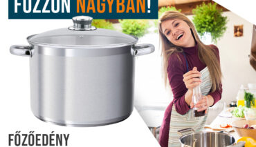 🍲 Nagy családi ebéd? Befőzés? Főzés nagyobb mennyiségben?