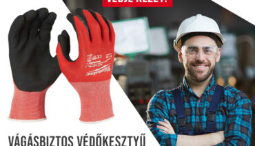🛡️ VÉDELEM A MUNKÁHOZ – MILWAUKEE VÁGÁSBIZTOS VÉDŐKESZTYŰ! 🧤